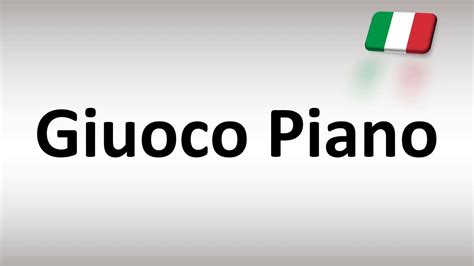 how to pronounce giuoco piano